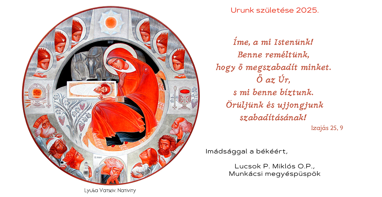 Lucsok Péter Miklós OP megyéspüspök karácsonyi köszöntője