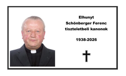 Elhunyt Schönberger Ferenc tiszteletbeli kanonok